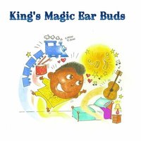 bokomslag King's Magic Ear Buds
