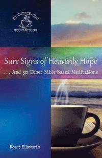 bokomslag Sure Signs of Heavenly Hope
