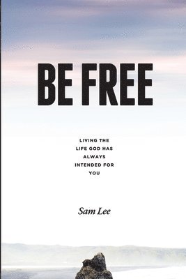 Be Free 1