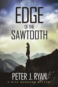 bokomslag Edge of the Sawtooth