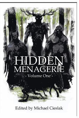 Hidden Menagerie Vol 1 1