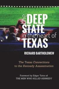 bokomslag The Deep State in the Heart of Texas