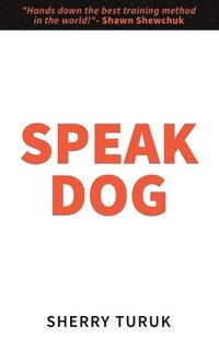 bokomslag Speak Dog