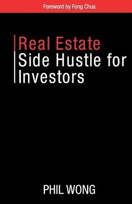 Real Estate Side Hustle for Investors 1