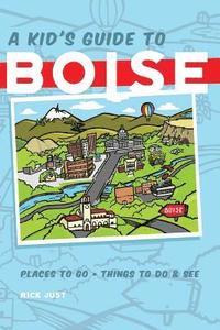 bokomslag A Kid's Guide to Boise