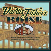 bokomslag Vardis Fisher's Boise