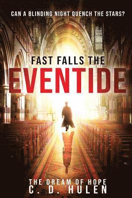 Fast Falls the Eventide 1