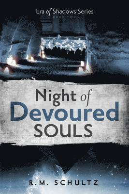 Night of Devoured Souls 1