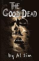 bokomslag The Good Dead