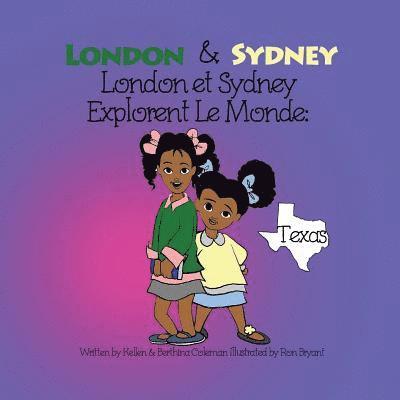 London & Sydney Explorent Le Monde: Texas 1