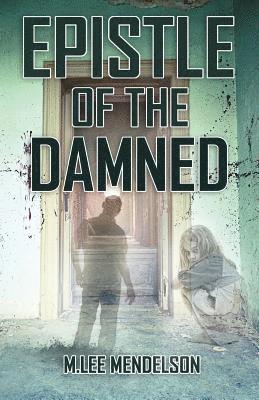 Epistle of the Damned 1