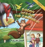 bokomslag Daddy Versus the Squirrels: Family Reader Edition