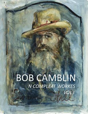 Bob Camblin N Compleat Workes
