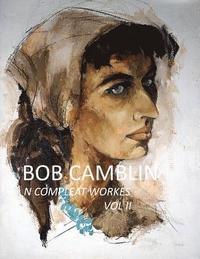 bokomslag Bob Camblin N Compleat Workes