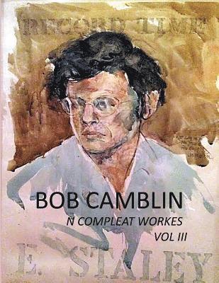 Bob Camblin N Compleat Workes