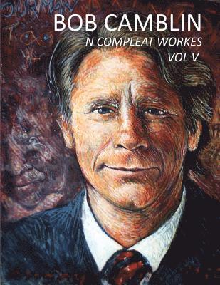 Bob Camblin N Compleat Workes, Häftad