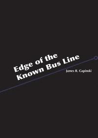 bokomslag Edge of the Known Bus Line