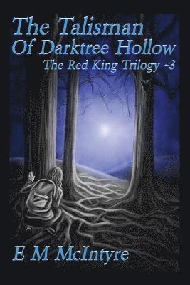 bokomslag The Talisman of Darktree Hollow