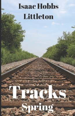 bokomslag Tracks: Spring