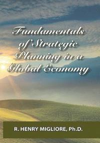 bokomslag Fundamentals of Strategic Planning in a Global Economy