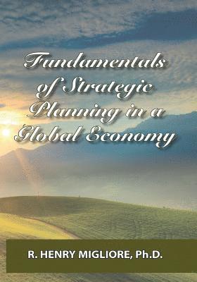 bokomslag Fundamentals of Strategic Planning in a Global Economy