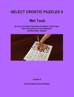 Mel Taub's Select Crostic Puzzles Volume 5 1