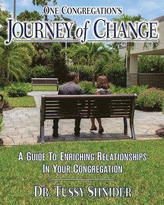 One Congregation's Journey of Change 1