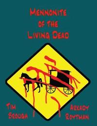 bokomslag Mennonite of the Living Dead