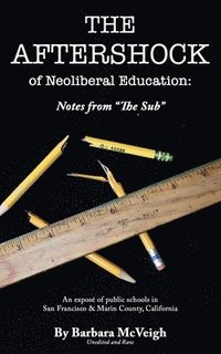 bokomslag Aftershock of Neoliberal Education