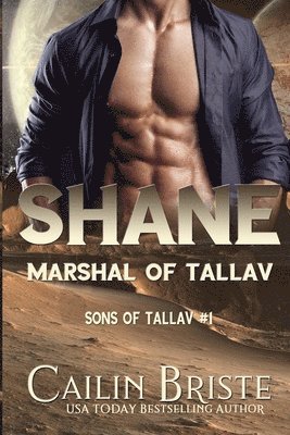 Shane: Marshal of Tallav 1