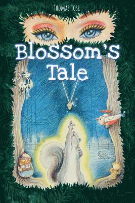 Blossom's Tale 1