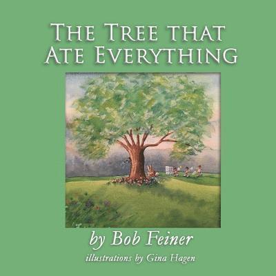 The Tree That Ate Everything 1