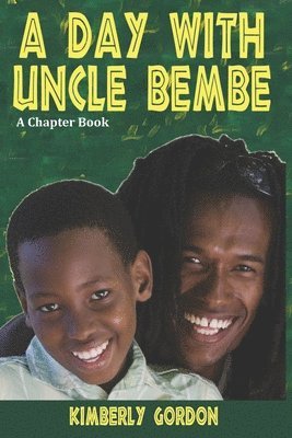 bokomslag A Day with Uncle Bembe