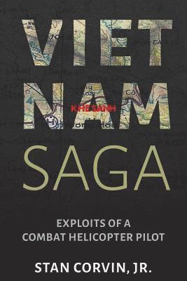 Vietnam Saga: Exploits of a Combat Helicopter Pilot 1