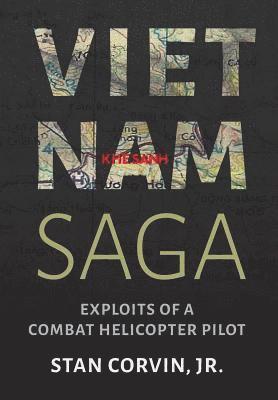 Vietnam Saga: Exploits of a Combat Helicopter Pilot 1