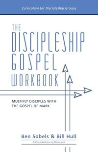 bokomslag The Discipleship Gospel Workbook