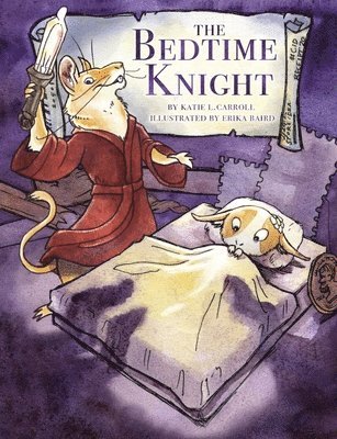 The Bedtime Knight 1