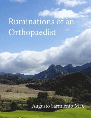 bokomslag Ruminations of an Orthopaedist