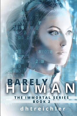 Barely Human 1