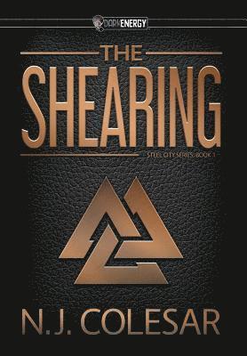 N. J. Colesar, N J Colesar - The Shearing: DarkEnergy, Inbunden