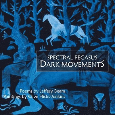 Spectral Pegasus / Dark Movements 1