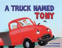 bokomslag A Truck Named Tony