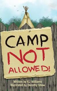 bokomslag Camp Not Allowed