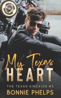 bokomslag My Texas Heart