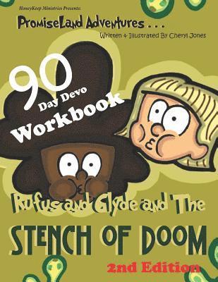Promiseland Adventures: Rufus and Clyde and the Stench of Doom 2nd Edition Workbook 1