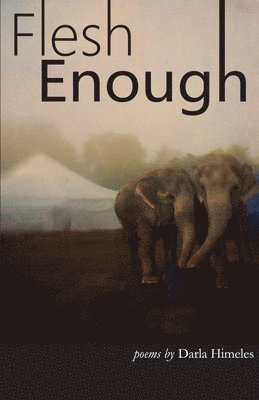 Flesh Enough