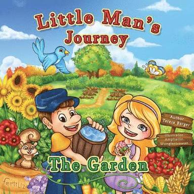 bokomslag Little Man's Journey The Garden