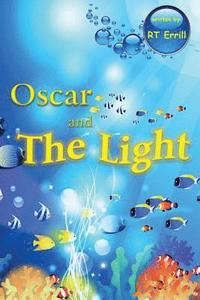 bokomslag Oscar and The Light