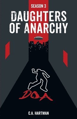 bokomslag Daughters of Anarchy