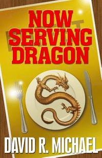 bokomslag Now Serving Dragon